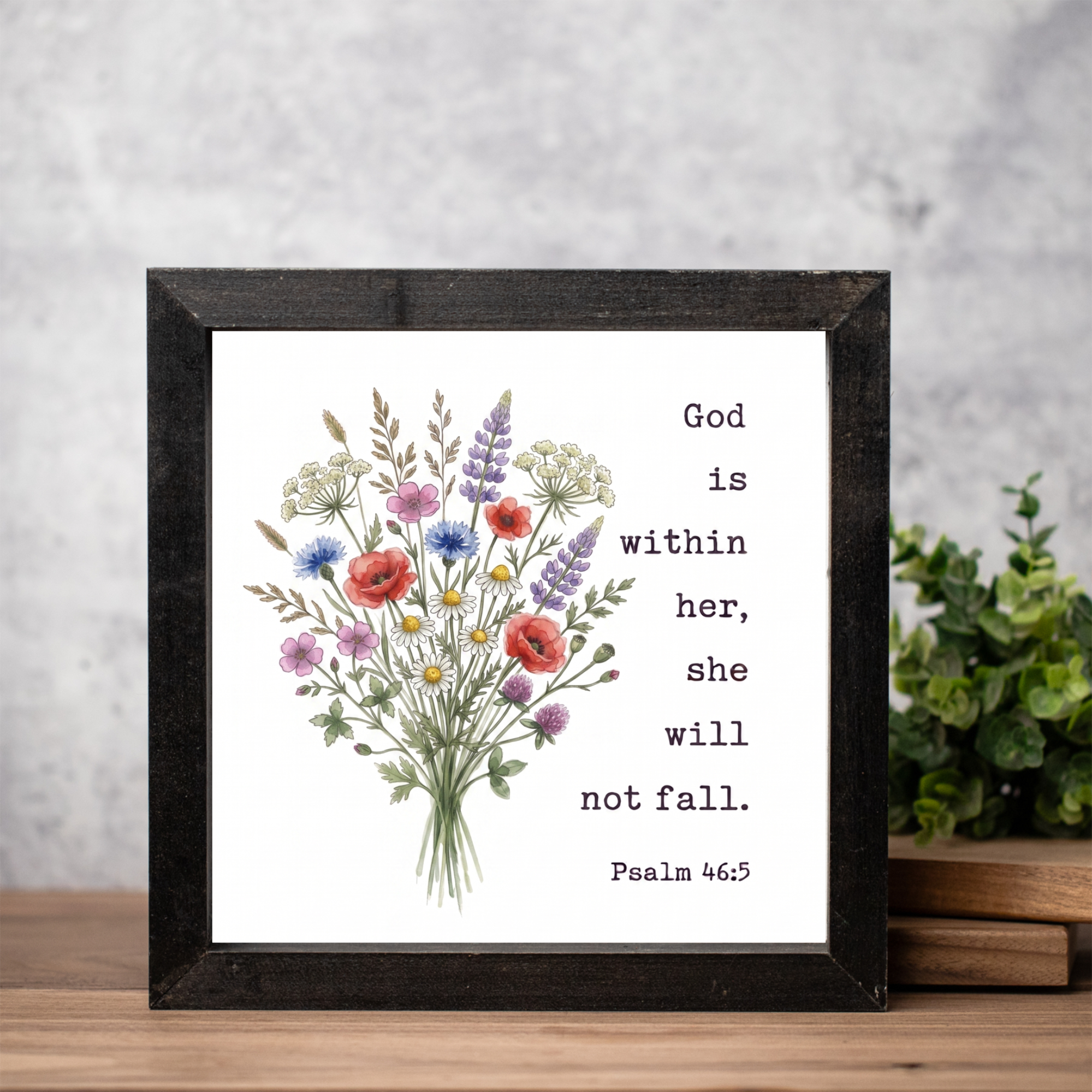 Wooden Framed Decor with Floral Design and Psalm 46:5 Quote